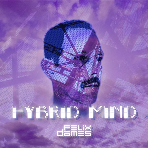 Cover Felix Dames Hybrid Mind