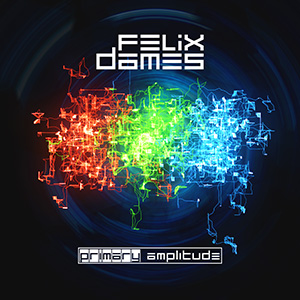 Felix Dames Primary Amplitude Album Cover